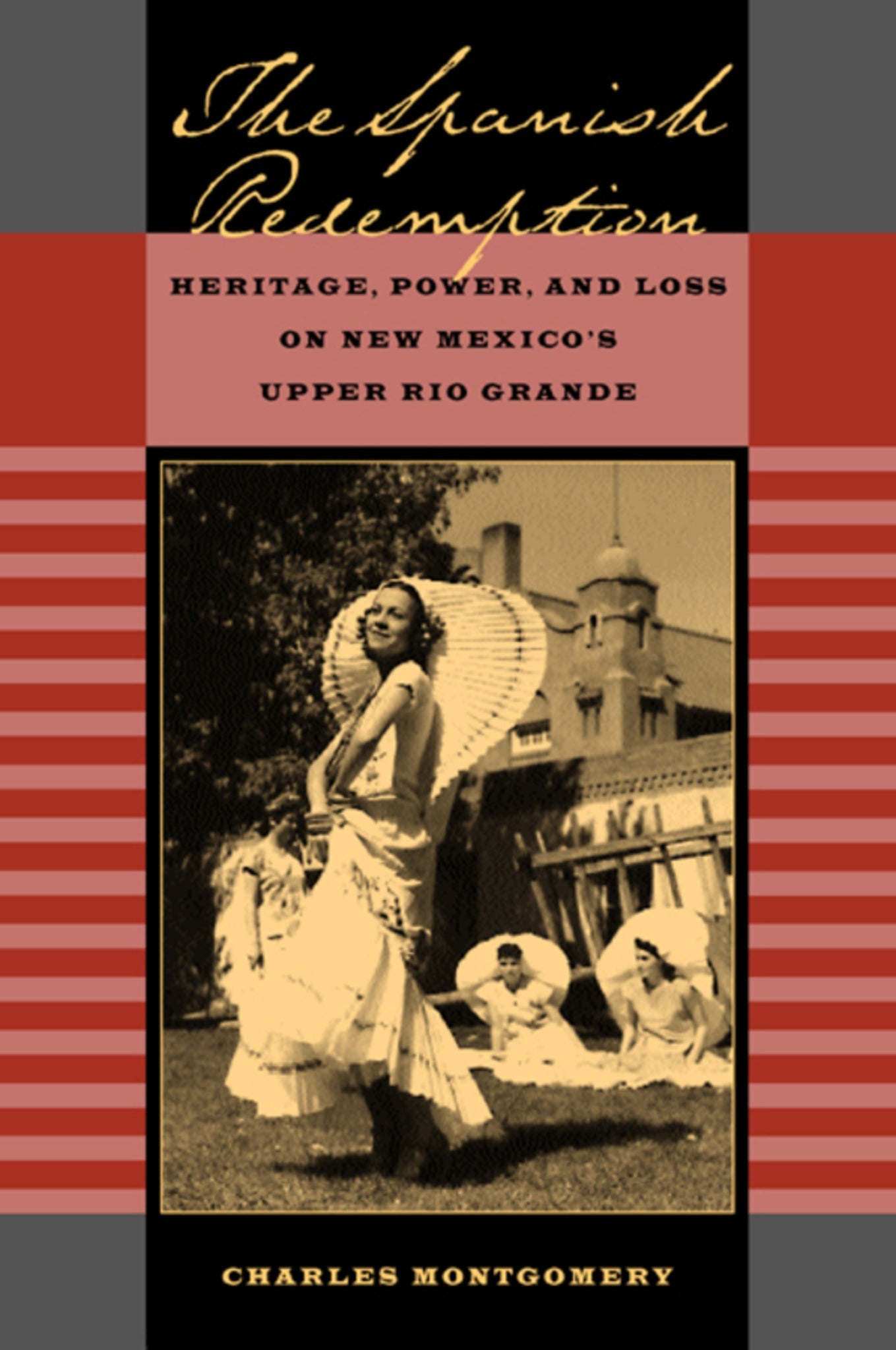 Cover image for The Spanish Redemption ISBN 9780520927377